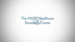 thumbnail for the MUSC Healthcare Simulation Center